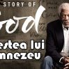 Povestea lui Dumnezeu, The Story of God – Sezonul 1 (Documentar Tradus)