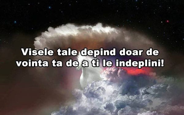 visele-tale-depind-de-vointa-ta