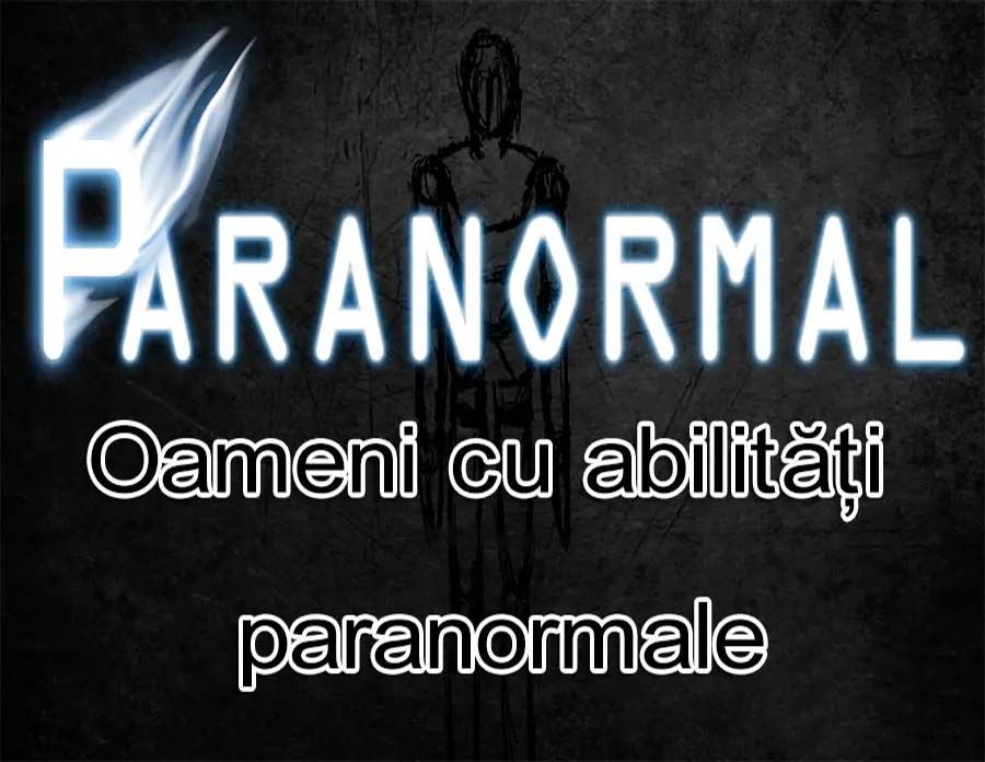 oameni-cu-abilitati-paranormale