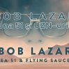 Bob Lazar, Zona 51 și OZN-urile (Documentar Tradus)