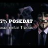 97% Owned – 97% Posedat (Documentar Tradus)